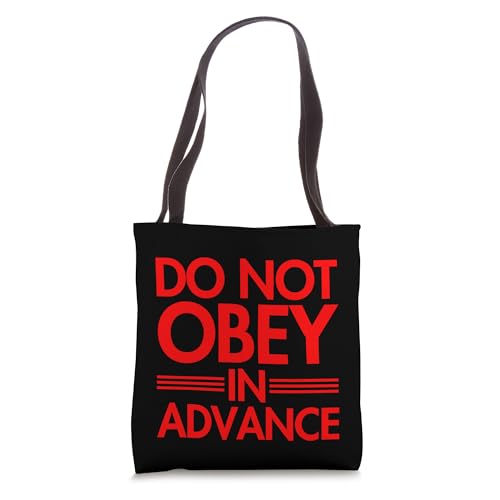 Do NOT Obey in Advance - red Tote Bag | Backpacks4Less