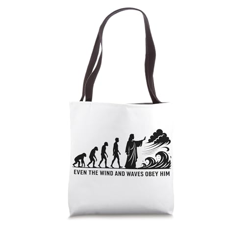 Even The Wind And Waves Obey Him Scripture Tote Bag | Backpacks4Less