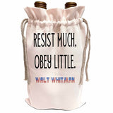 3dRose Walt Whitman quote. Resist much, obey little Wine Bag | Backpacks4Less