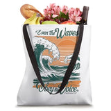 Even the Waves Obey His Voice Christian Bible Verse Surfing Tote Bag