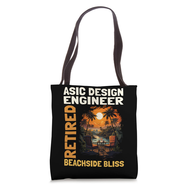 Retired ASIC Design Engineer - Funny Retirement Tote Bag