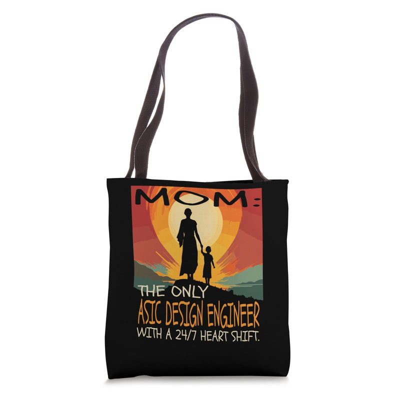 ASIC Design Engineer Job & Mother's Day Themed Cute Design Tote Bag
