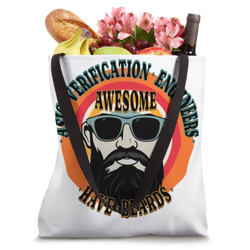 Awesome ASIC VERIFICATION ENGINEERS Have Beards Funny Tote Bag