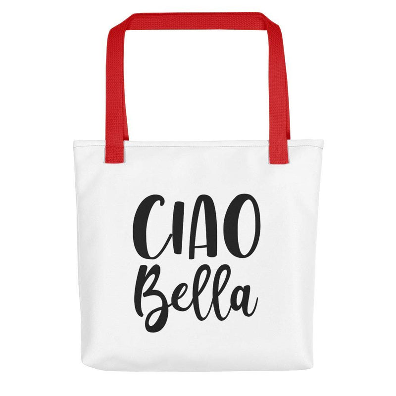 Ciao Bella All - Over Print Tote | Hello Beautiful Tote | Italian Tote | Italy Trip | Family Vacation | Gift For Her | Italian Tote | Italian Heritage | Mother's Day Gift | Gift For Daughter