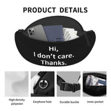 Hi I Don't Care Thanks Fanny Pack Adjustable Travel Hiking Lumbar Pack, For Outdoor Sports Travel