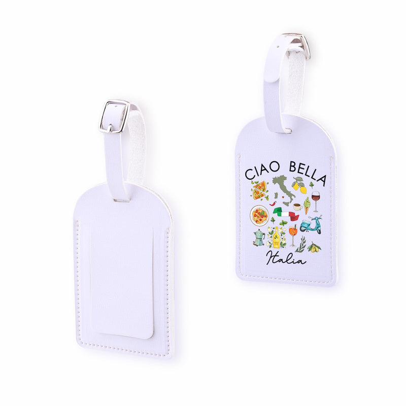 Italy Travel Baggage Bag Ciao Bella Italia Inspire Luggage Tag Italian Food Lover Gift Italy Vacation Souvenir Baggage Tag (CiaoItalia - tag)