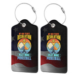 My New Year's Resolution Play More Pickleball Set of 2 Durable Leather Luggage Tags Stylish Travel Gear Men Women